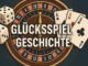 Die Geschichte des Glücksspiels