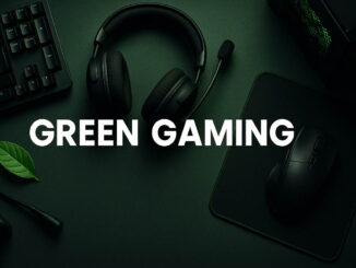 Nachhaltige Hardware für Gamer: Green Gaming auf dem Vormarsch