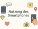 Die Nutzung des Smartphones in Deutschland: