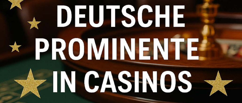 Deutsche VIPs im Casino